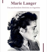 Marie Langer , psychanalyste féministe