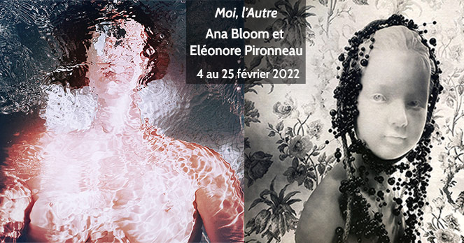 Exposition d’Ana Bloom et Eléonore Pironneau
