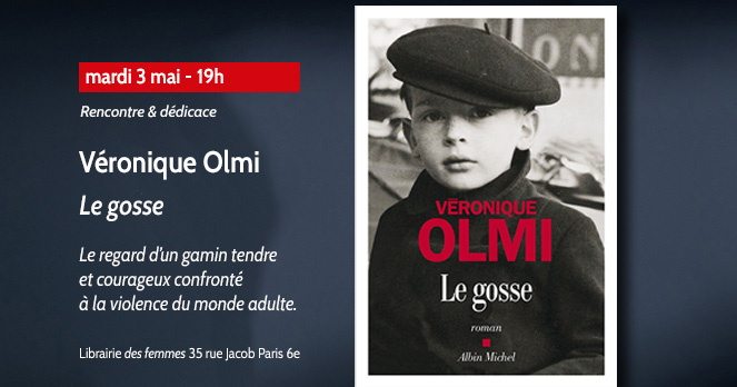 Le gosse de Véronique Olmi, rencontre et dédicace