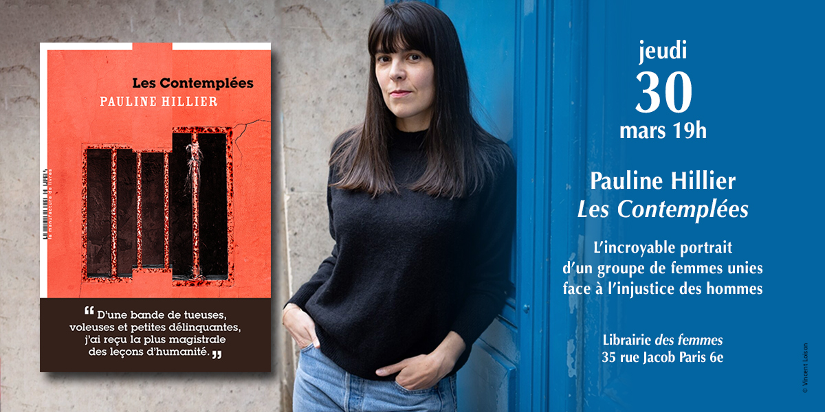 Rencontre avec Pauline Hillier "Les Contemplées" Espace des femmes