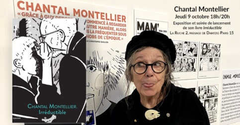 Exposition de Chantal Montellier et lancement de son livre