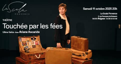 Touchée par les fées avec Ariane Ascaride