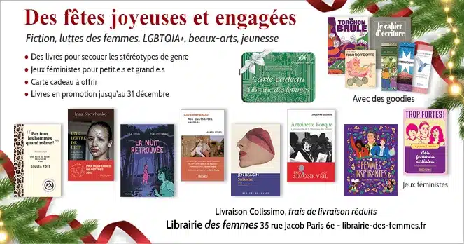 Trouvez vos cadeaux de Noël à la librairie des femmes