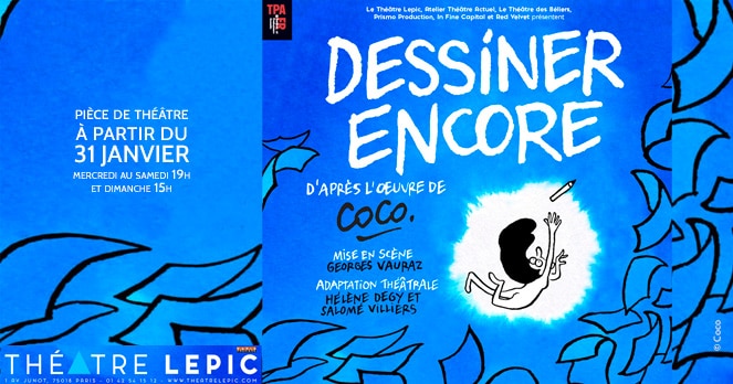 Dessiner encore de Coco pièce de théâtre