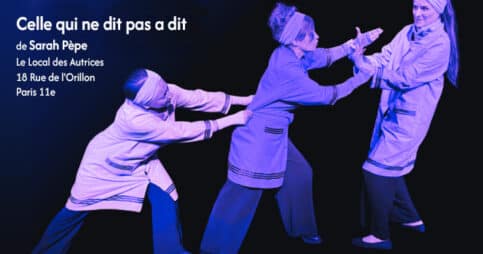 Celle qui ne dit pas a dit